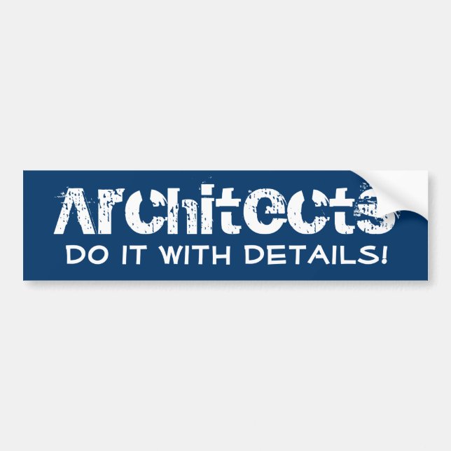 Funny Architects Blueprint Bumper Sticker (Front)