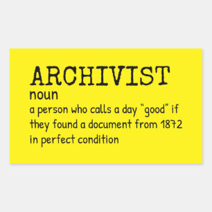 Funny Archivist Quote Sticker