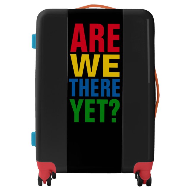 funny ARE WE THERE YET? Luggage (Front)