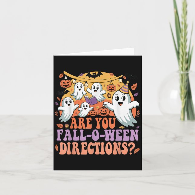Funny Are You Fall O Ween Directions Teacher Hallo Card (Front)