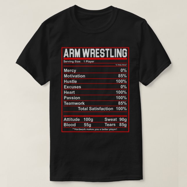 Funny Arm Wrestling Nutrition Facts Arm Wrestler  T-Shirt (Design Front)