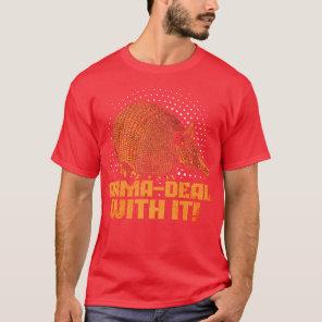 Funny Armadillo T-Shirt