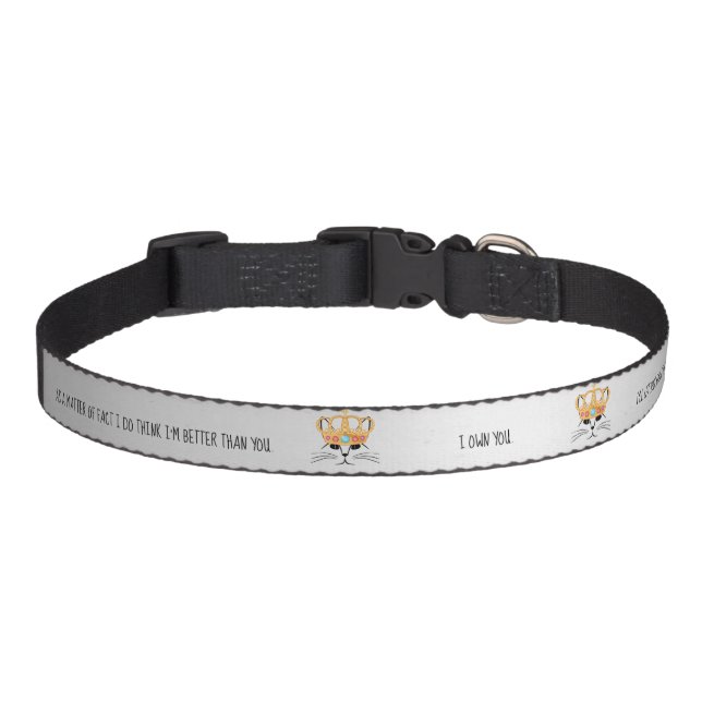Funny Arrogant Cat with Crown Taunts Owner Pet Col Collar (Front)