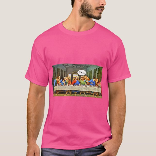 Funny Art History Joke Da Vinci The Last Supper Je T-Shirt (Front)