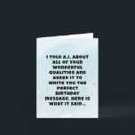 Funny Artificial Intelligence Brother Birthday  Card<br><div class="desc">Capture the essence of your brotherly relationship with this sarcastic A.I. generated birthday message! This card is a masterpiece of backhanded humor,  crafted for those wonderful brothers who drive you crazy yet make you smile.</div>