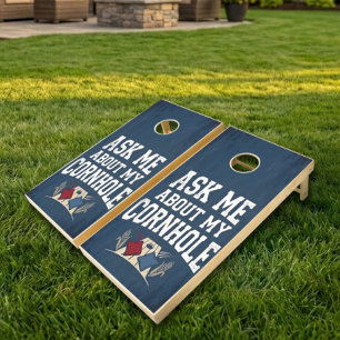 Funny "Ask Me About My Cornhole" Board Cornhole Set