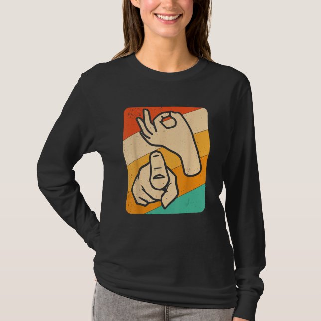 Funny ASL American Sign Language, (Explicit) Novel T-Shirt (Front)