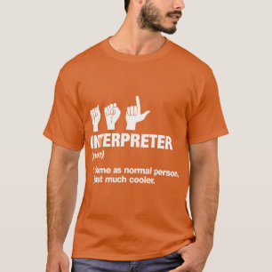 Funny ASL Interpreter Definition American Deaf Peo T-Shirt