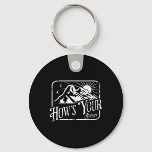 Funny Aspen Colorado Ski Skiing How's Your Aspen  Keychain