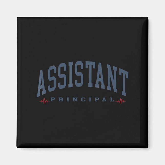 Funny Assistant Principal Funny School Worker Magnet (Front)