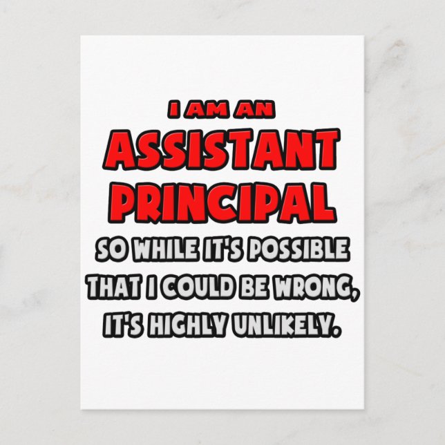 Funny Assistant Principal .. Highly Unlikely Postcard (Front)