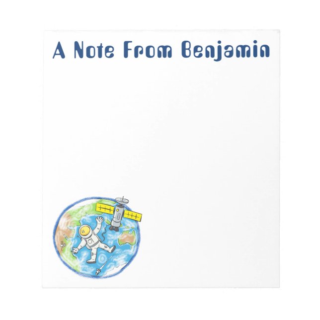 Funny astronaut in space and earth cartoon notepad (Front)