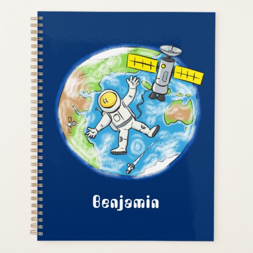 Funny astronaut in space and earth cartoon planner