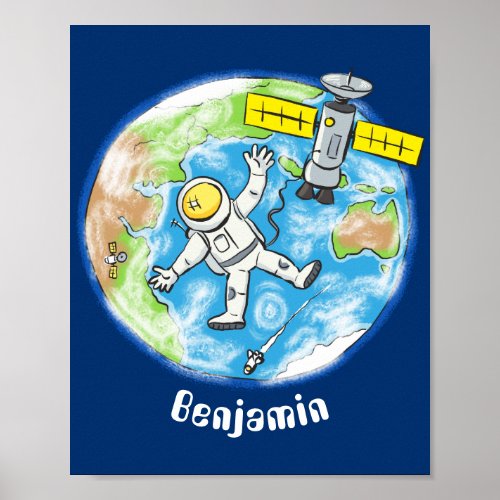 Funny astronaut in space and earth cartoon poster