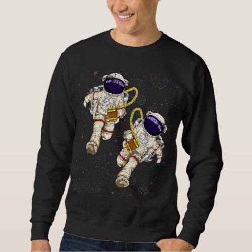 Funny Astronauts Beer Drinking Scientist Outer Spa Sweatshirt
