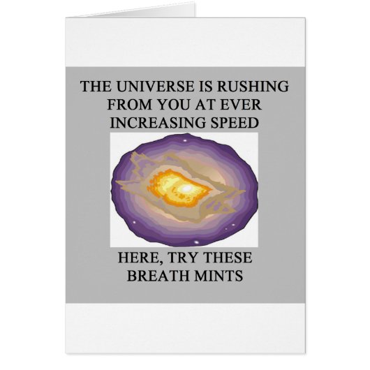 funny astronomy cosmology joke cards (Front)