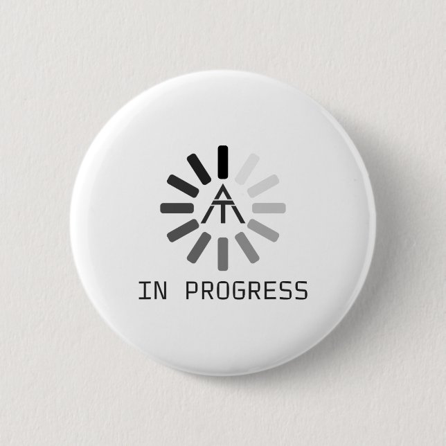 Funny At (appalachian Trail) In Progress  Button (Front)
