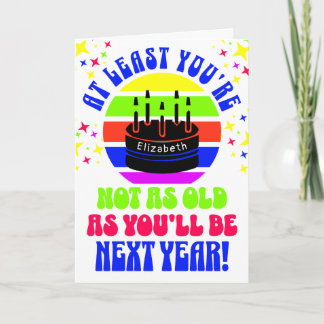 Funny, at least you're not... card