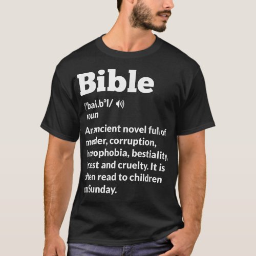 Funny Atheist Anti_Religion Atheism Bible  T_Shirt