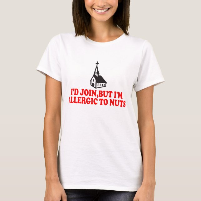 Funny atheist T-Shirt (Front)