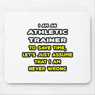 Funny Athletic Trainer T-Shirts Mouse Pad