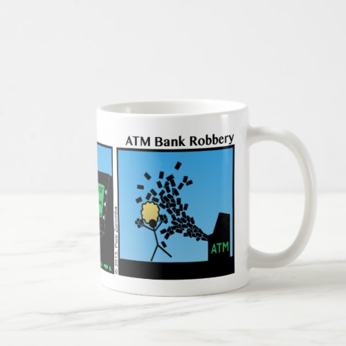 Funny ATM Bank Robbery Stickman Mug _ 088