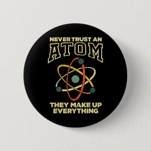 Funny Atom Art Men Women Stem Molecule Chemistry T Button