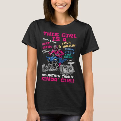 Funny ATV Quad Bike Riding Girl All_Terrain Four W T_Shirt