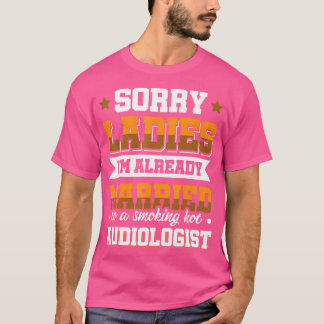 Funny Audiologist Hearing Doctor Audiology Shirt