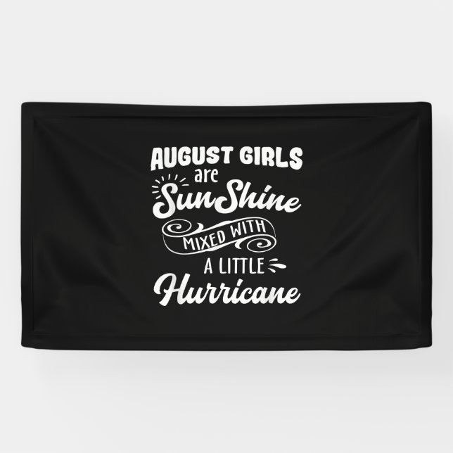 Funny August Birthday Shirts Gifts Banner (Horizontal)