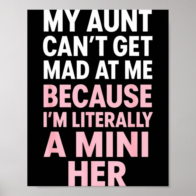 Funny Aunt Niece Mini Her Matching Family Quote  Poster (Front)