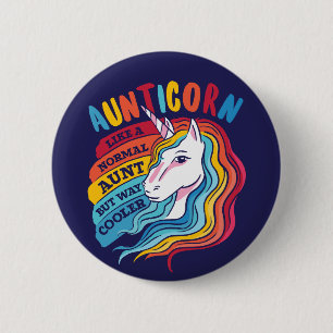 Funny Aunticorn Cute Unicorn Aunt Cool Auntie Button