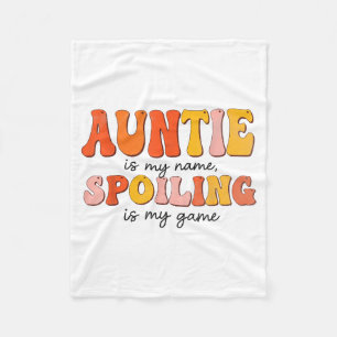 Funny Auntie Is My Name Siling Is My Game Design F Fleece Blanket
