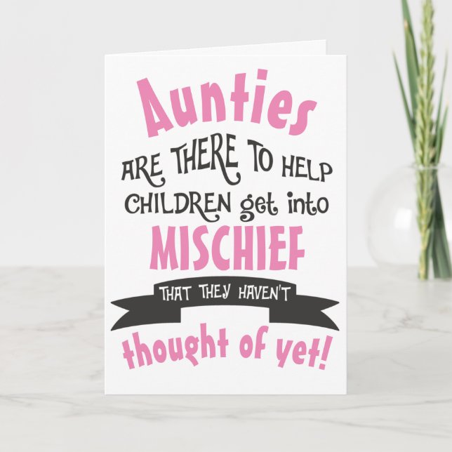 Funny Auntie Mischief Birthday Card (Front)