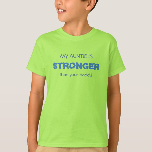 Funny AUNTIE STRONGER blue T-Shirt (Front)