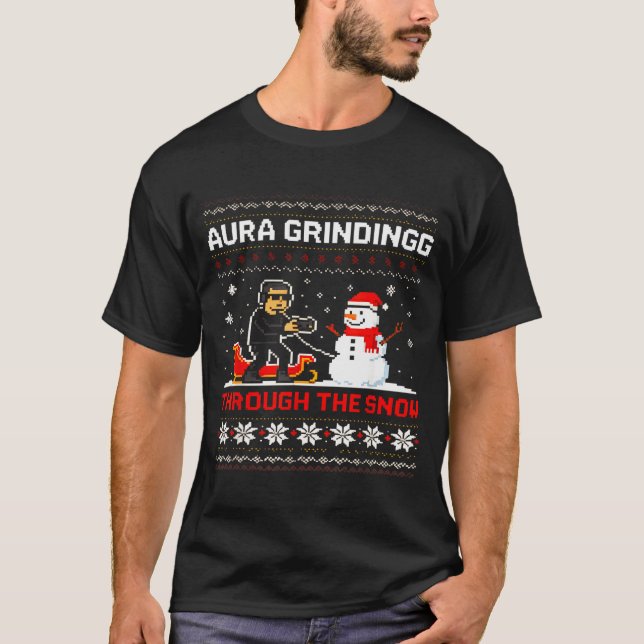 Funny Aura Grinding Christmas Meme Winter Gamer  T-Shirt (Front)