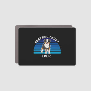 Funny Australian shepherd dog best dog dad ever Car Magnet