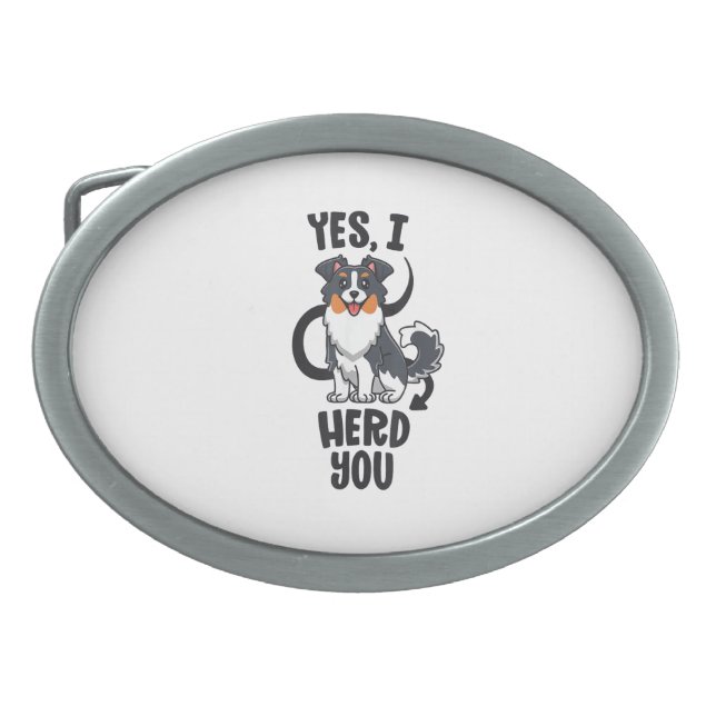 Funny Australian Shepherd Mom Gifts Aussie Yes I H Belt Buckle (Front)