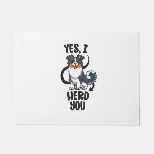 Funny Australian Shepherd Mom Gifts Aussie Yes I H Doormat (Front)