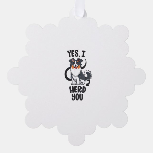 Funny Australian Shepherd Mom Gifts Aussie Yes I H Ornament Card (Front)