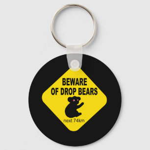 Funny Australian Sign. Beware of Drop Bears. Keychain