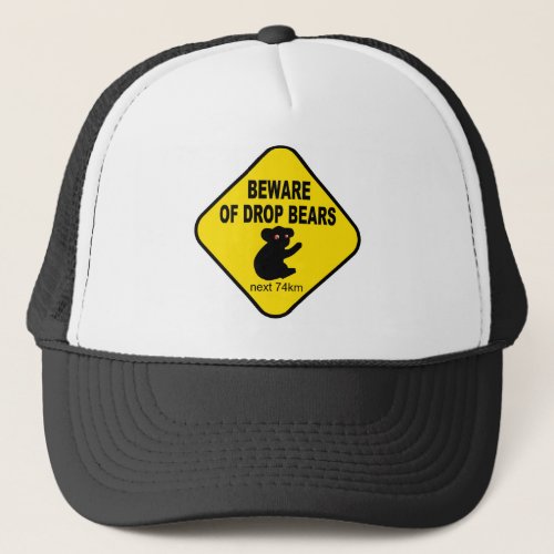 Funny Australian Sign Beware of Drop Bears Trucker Hat