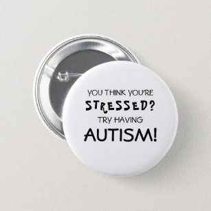 Funny Autism Awareness   ASD Button