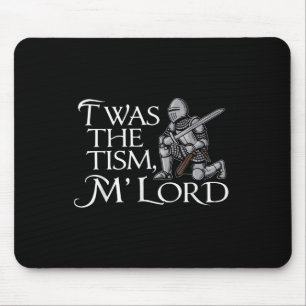 Funny Autism Awareness Support Twas The Tism M Lor Mouse Pad