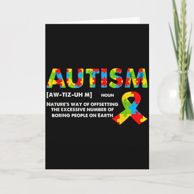 Funny Autism Definition - Autism Awareness Month  Card (Front)