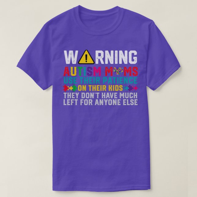 Funny Autism Mom s Women Autism Awareness Day T-Shirt (Design Front)