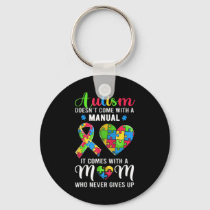 Funny Autism Mom Shirt For Women. This Cool Autism Keychain