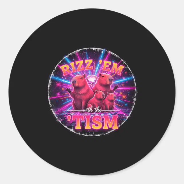 Funny Autism Rizz Em With The Tism Capybara Meme A Classic Round ...