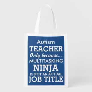 Funny Autism Special Needs Teacher Grocery Bag