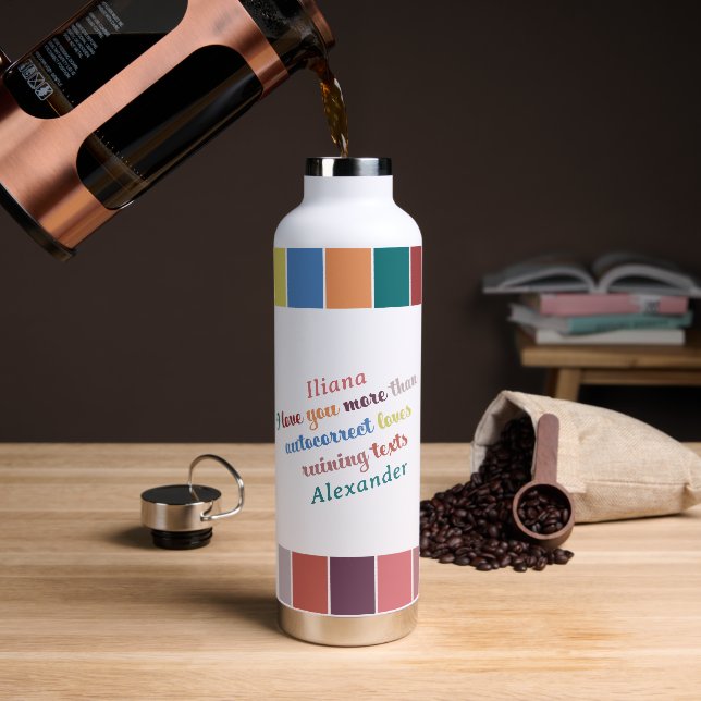 Funny Autocorrect Love Quote - Valentine’s Day  Water Bottle (Coffee (Rotated))